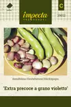 Härkäpapu 'Extra precoce a grano violetto', siemen, Impecta - Vihannesten siemenet - 7332756290125 - 1